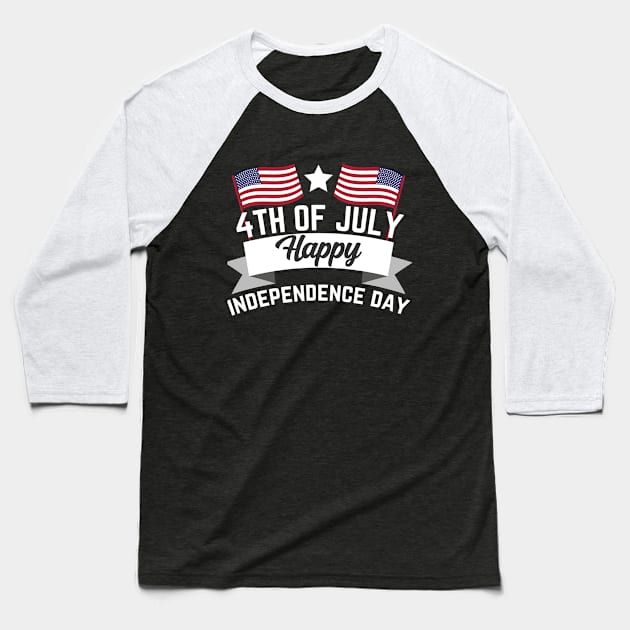 4th of July happy independence day gift Baseball T-Shirt by Mr_tee